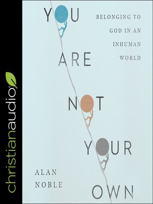 cover image of You Are Not Your Own